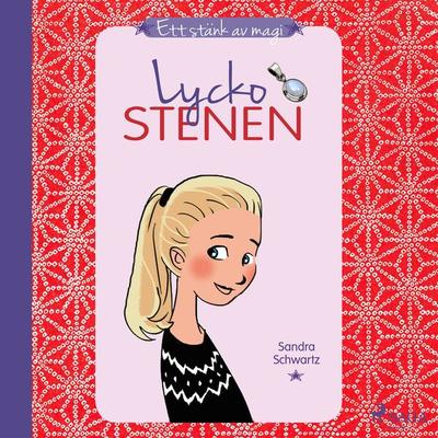 Ett stänk av magi 1: Lyckostenen - Sandra Schwartz, Audio, 9788711817261