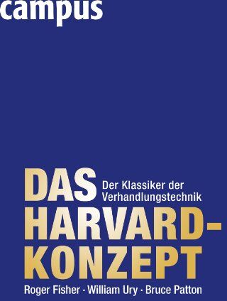 Roger Fisher - Das Harvard-Konzept: Der Klassiker der Verhandlungstechnik - Preis vom 09.10.2026 07:28:09 h