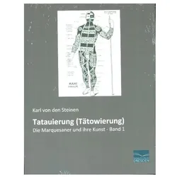 Tatauierung (Tätowierung), Ratgeber von Karl von den Steinen