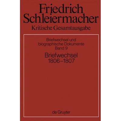 Briefwechsel 1806-1807, Gebundene Ausgabe von , De Gruyter, 978-3-11-025246-0