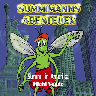 Summimanns Abenteuer - Michael Vogdt, Audio, 4067248340950