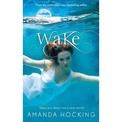 Wake, Taschenbuch von Amanda Hocking, Macmillan Publishers International