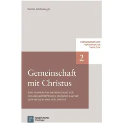 Gemeinschaft mit Christus, Fachbücher von Dennis Schönberger