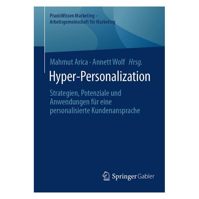 Springer Hyper-Personalization (Deutsch, Softcover, Mahmut Arica, Wolf) (70015427)