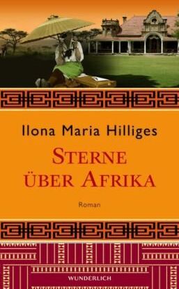 Ilona Maria Hilliges - Sterne über Afrika - Preis vom 01.10.2026 17:08:56 h