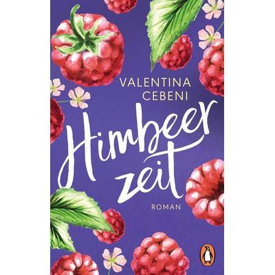 Himbeerzeit, Taschenbuch von Valentina Cebeni, Penguin