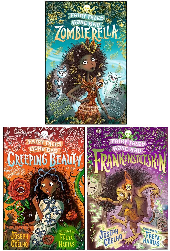 Walker Books Fairy Tales Gone Bad Series Collection 3 Books Set By Joseph Coelho (Zombierella, Creeping Beauty, Frankenstiltskin)