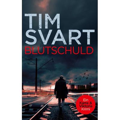 Blutschuld, Gebundene Ausgabe von Tim Svart, BoD – Books on Demand, 978-3-7519-2028-5