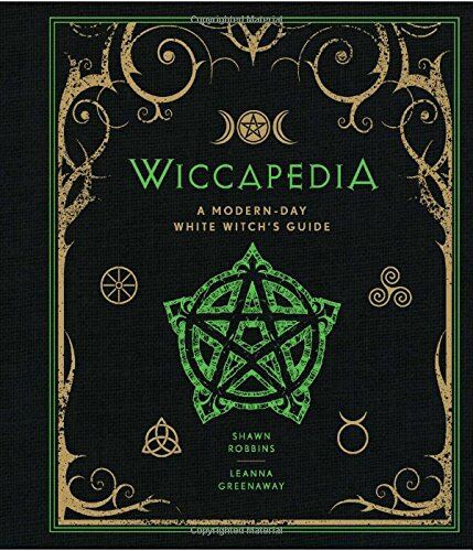 Shawn Robbins - Wiccapedia: A Modern-Day White Witch's Guide - Preis vom 17.10.2026 19:25:27 h