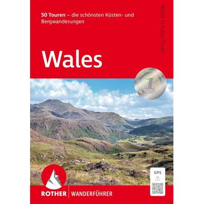 ROTHER Wanderführer Wales, Taschenbuch von Britta Schulze-Thulin, Rother Bergverlag, 978-3-7633-1448-5