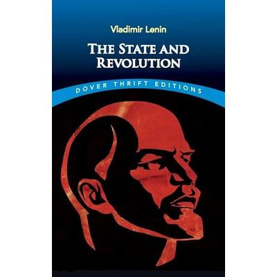 The State and Revolution, Taschenbuch von Vladimir Ilyich Lenin, Dover Publications Inc., 978-0-486-84808-2
