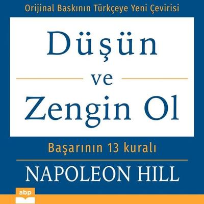 Düşün ve Zengin Ol - Napoleon Hill, Audio, 9798894890906