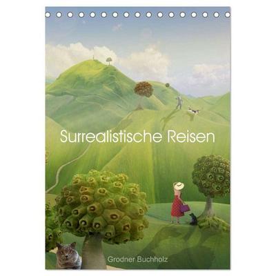Surrealistische Reisen (Tischkalender 2026 DIN A5 hoch), CALVENDO Monatskalender