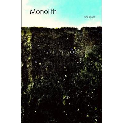 Die Abenteuer Wiens coolster Sonderermittler / Monolith, Taschenbuch von Max Kauer, Epubli, 978-3-7450-6772-9