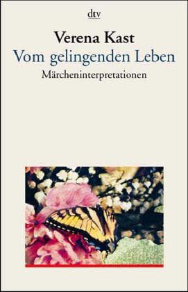 Verena Kast - Vom gelingenden Leben. Märcheninterpretationen - Preis vom 02.10.2026 23:42:20 h