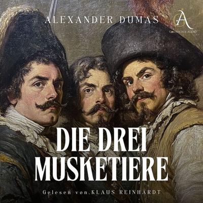Die drei Musketiere - Hörbuch Klassiker - Alexander Dumas,Hörbuch Klassiker, Audio, 4069828466197