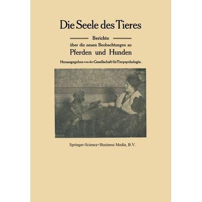 Die Seele des Tieres, Taschenbuch von H.E. Ziegler, Springer Netherland, 978-94-017-6419-3