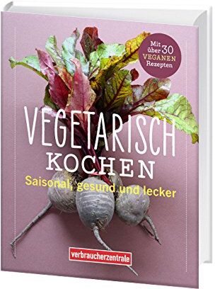 Kathi Dittrich - Vegetarisch kochen: Saisonal, gesund und lecker - Preis vom 09.10.2026 07:28:09 h