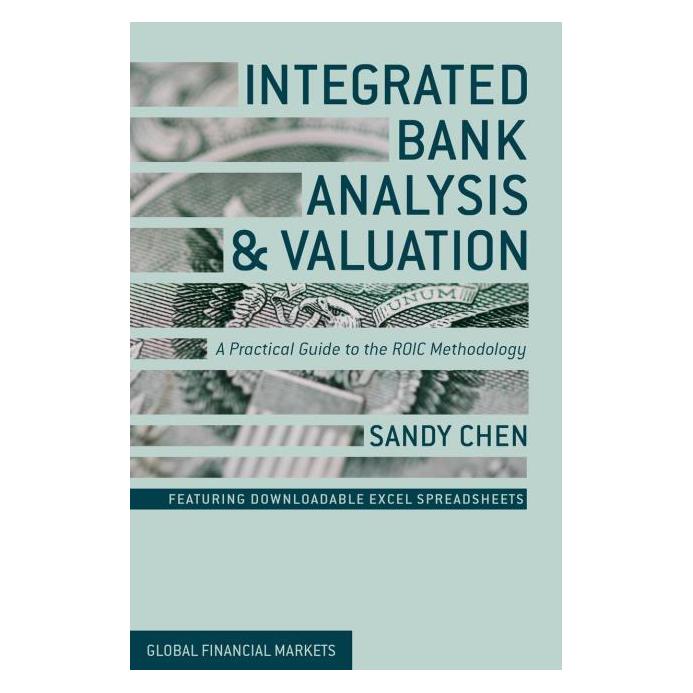 Palgrave Macmillan Uk Chen:Integrated Bank Analysis and Valua (Englisch, Hardcover, S. Chen) (63323005)
