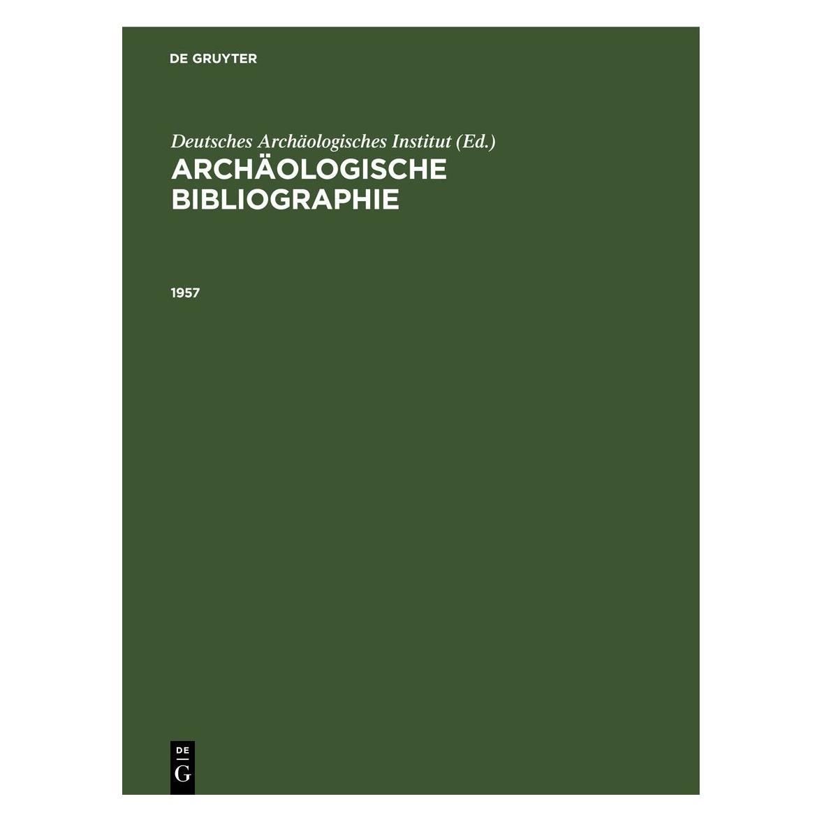 De Gruyter Archäologische Bibliographie / 1957 (Deutsch, Hardcover) (67777779)