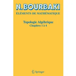 Topologie algébrique, Fachbücher von N. Bourbaki