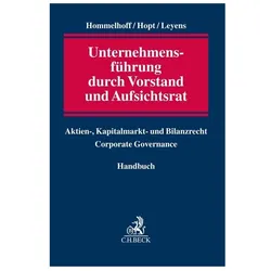 Unternehmensführung durch Vorstand und Aufsichtsrat, Fachbücher von Klaus J. Hopt, Patrick C. Leyens, Peter Hommelhoff