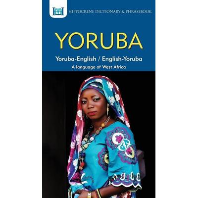 Yoruba-English/ English-Yoruba Dictionary & Phrasebook, Taschenbuch von Clement (TRN)/ Mawadza, Aquilina (EDT) Oyeleke, Ingram Publishers Services,