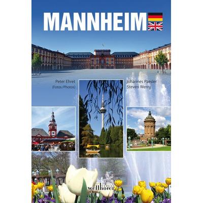 Mannheim, Gebundene Ausgabe von Johannes Paesler,Steven Werry, Wellhöfer Verlag