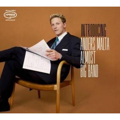 Introducing - Anders Malta Almost Big Band, CD