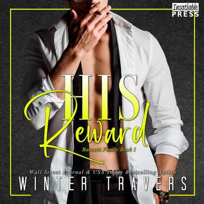 His Reward - Winter Travers, Audio, 9798890930026