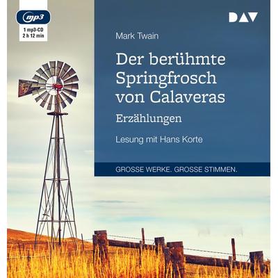 Der berühmte Springfrosch von Calaveras. Erzählungen - Mark Twain, Audio, 9783742409140