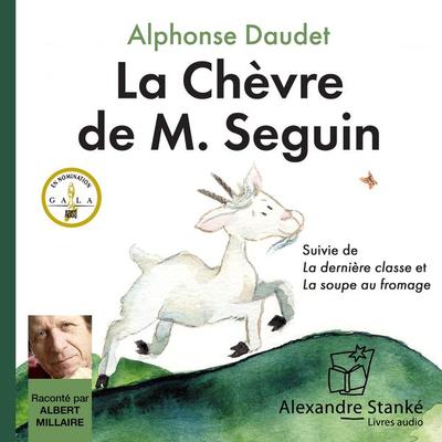La chèvre de M. Seguin - Alphonse Daudet, Audio, 9782895580744