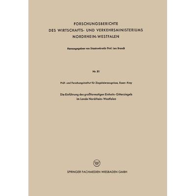 Die Einführung des großformatigen Einheits-Gitterziegels im Lande Nordrhein-Westfalen, Taschenbuch von Kenneth A. Loparo, VS Verlag für