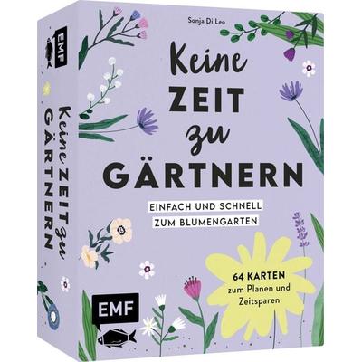 Kartenset: Keine Zeit zu gärtnern – 64 Karten – Einfach und schnell zum Blumengarten, Sonstige von Sonja Di Leo, Edition Michael Fischer / EMF Verlag,