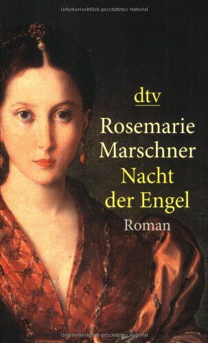 Rosemarie Marschner - Nacht der Engel: Roman - Preis vom 09.10.2026 07:28:09 h