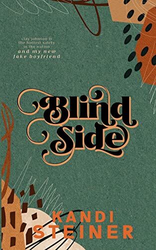 Kandi Steiner - Blind Side: Special Edition - Preis vom 02.10.2026 23:42:20 h