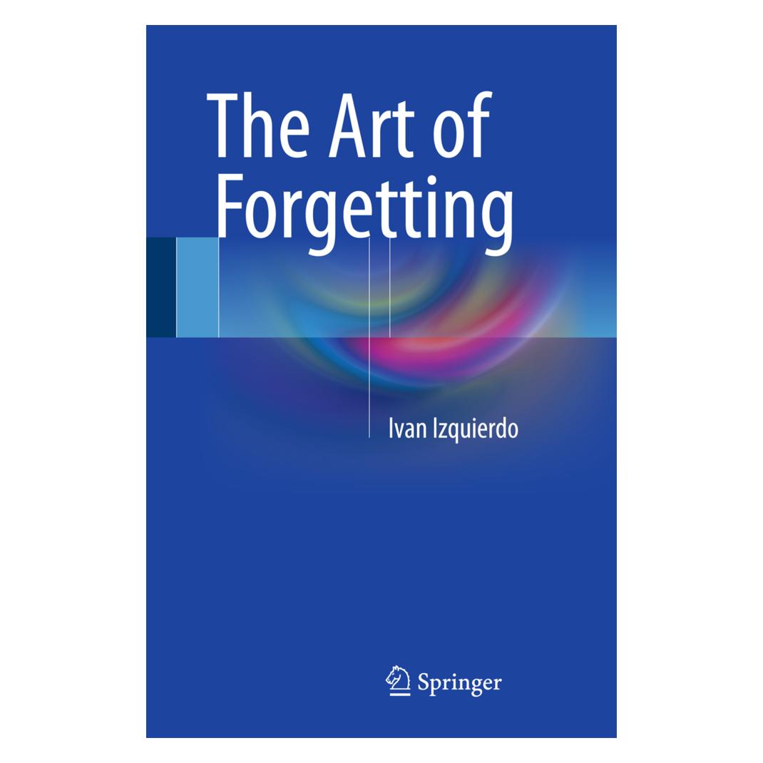 Springer The Art of Forgetting (Englisch, Softcover, Ivan Izquierdo) (55549277)