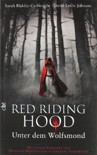 Sarah Blakley-Cartwright - Red Riding Hood - Unter dem Wolfsmond - Preis vom 30.09.2026 22:30:23 h