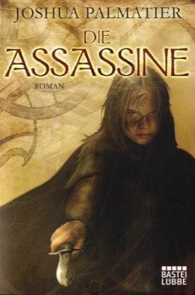Joshua Palmatier - Die Assassine: Roman - Preis vom 07.10.2026 11:45:10 h