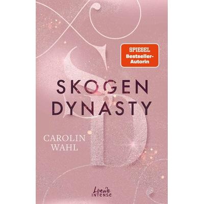 Skogen Dynasty (Crumbling Hearts, Band 1), Taschenbuch von Carolin Wahl, Loewe