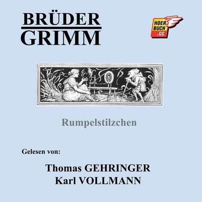 Rumpelstilzchen - Brüder Grimm, Audio, 9783991627432