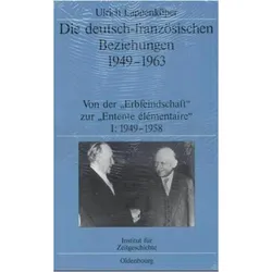 Die deutsch-französischen Beziehungen 1949-1963, Fachbücher von Ulrich Lappenküper