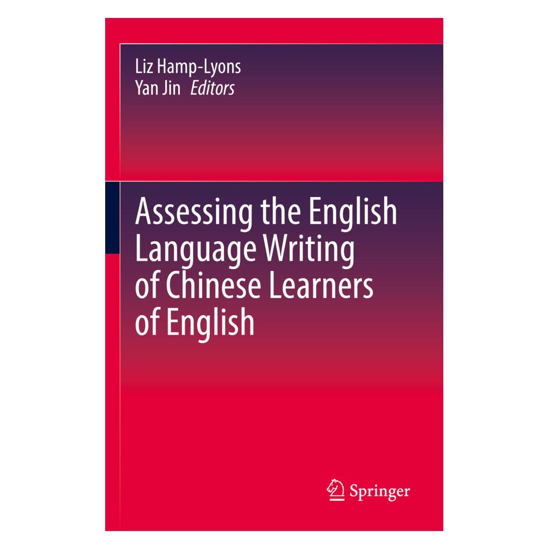 Springer Assessing the English Language Writing of Chinese Learners of English (Englisch, Softcover, Liz Hamp-Lyons, Yan Jin) (56950184)