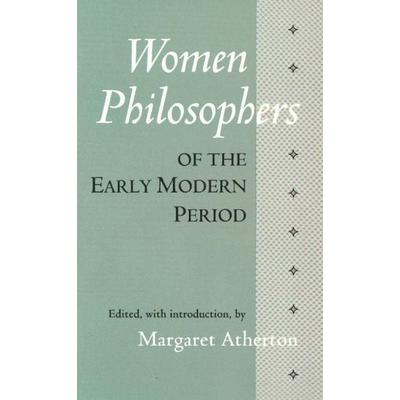 Women Philosophers of the Early Modern Period, Taschenbuch von Margaret Atherton, GB Gardners Books, 978-0-87220-259-7