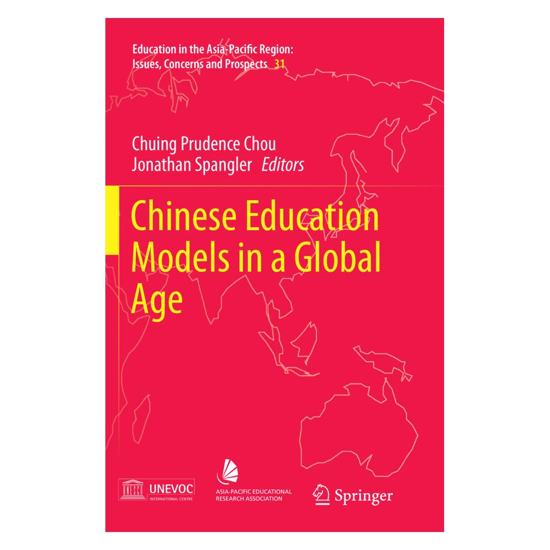 Springer Chinese Education Models in a Global Age (Englisch, Softcover, Chuing Prudence Chou, Chuing Spangler, Jonathan Spangler, Prudence Chou) (56008651)