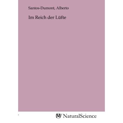 Im Reich der Lüfte, Taschenbuch von , MV-NaturalScience, 978-3-9853219-1-9