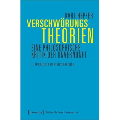Verschwörungstheorien, Taschenbuch von Karl Hepfer, Transcript, 978-3-8376-5931-3