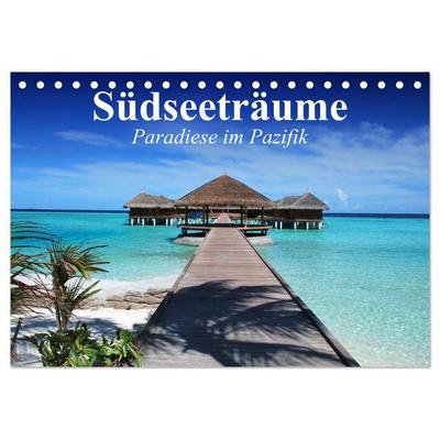 Südseeträume. Paradiese im Pazifik (Tischkalender 2026 DIN A5 quer), CALVENDO Monatskalender