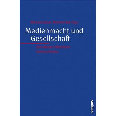 Medienmacht und Gesellschaft, Taschenbuch von Michael Jäckel,Manfred Mai, Campus, 978-3-593-38593-8