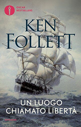 Ken Follett - Un luogo chiamato libertà - Preis vom 18.10.2026 19:22:15 h